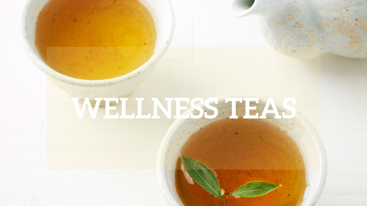 Wellness Teas